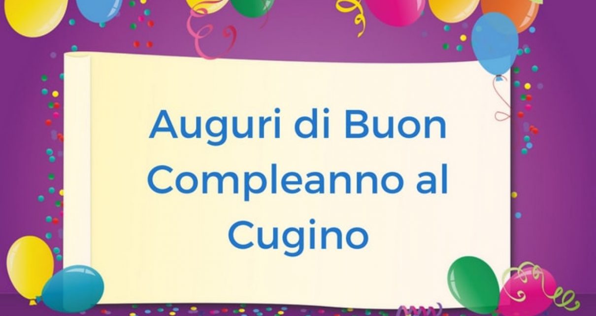 auguri buon compleanno cugino