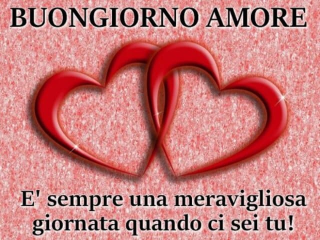 buongiorno amore 