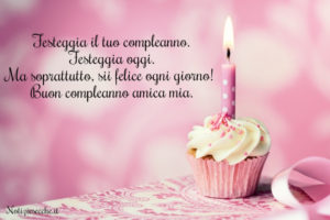 frasi compleanno amica