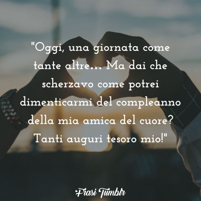 frasi da dedicare ad un'amica speciale