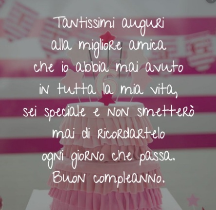 frasi per compleanno amica