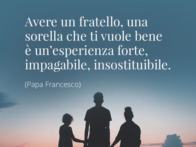 frasi per fratellini