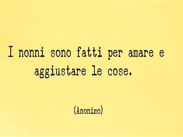 frasi per i nonni