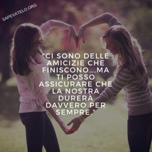 frasi per le migliori amiche