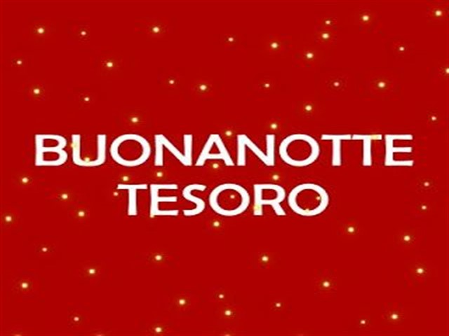 Buonanotte tesoro mio