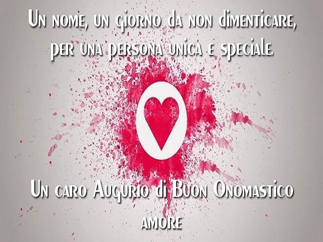 auguri buon onomastico amore 4