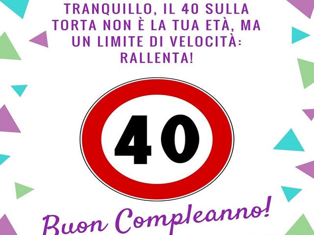 auguri di compleanno 40 anni