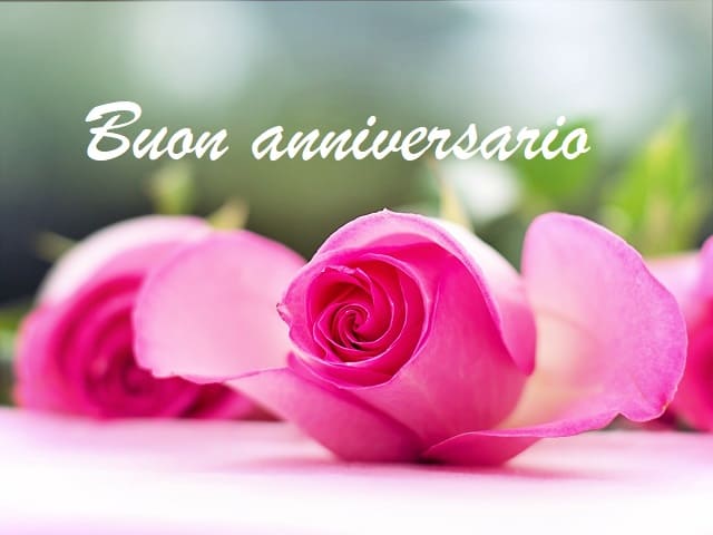 felice anniversario