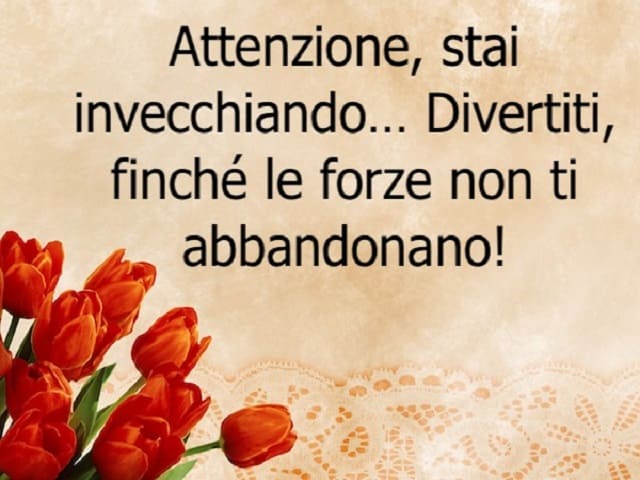 frasi 40 anni