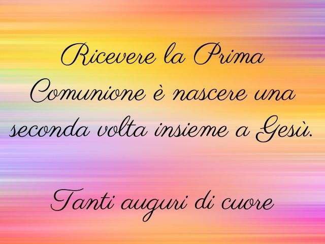 frasi auguri prima comunione