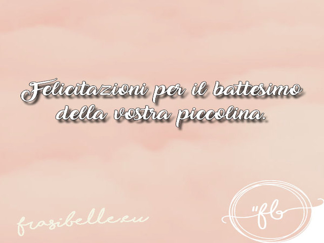 frasi battesimo bellissime