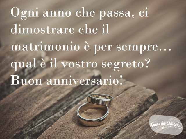 frasi belle anniversario matrimonio