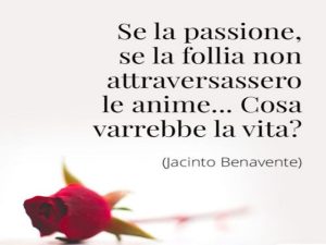 frasi celebri sulla passione