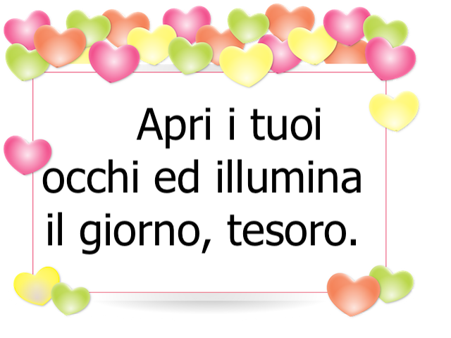 frasi del buongiorno amore mio