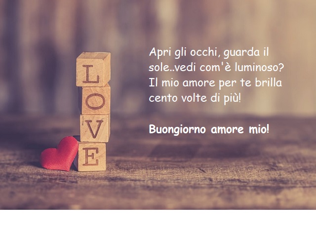 frasi per buongiorno amore