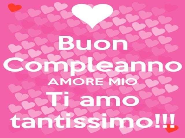 immagini di buon compleanno amore mio