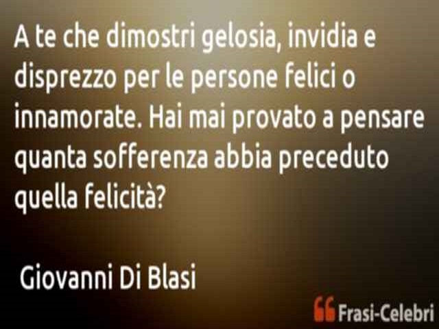 frasi per l'invidia