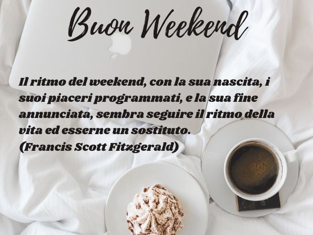 immagini di buon weekend