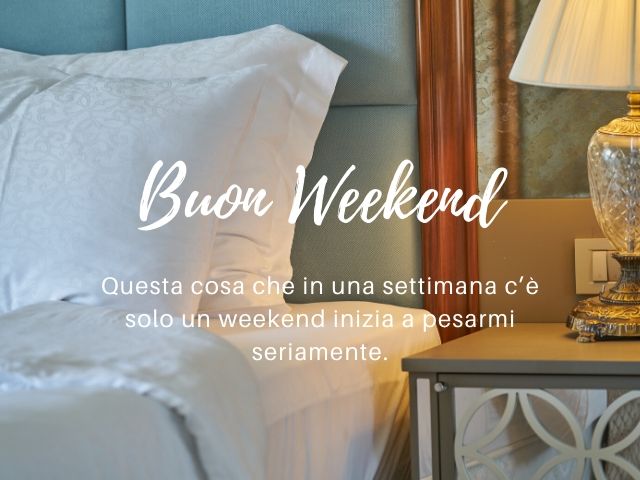 buon weekend immagini divertenti