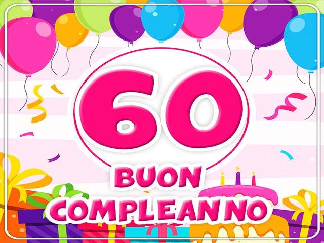 auguri per i 60 anni