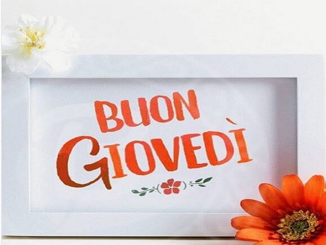 buon giorno giovedi