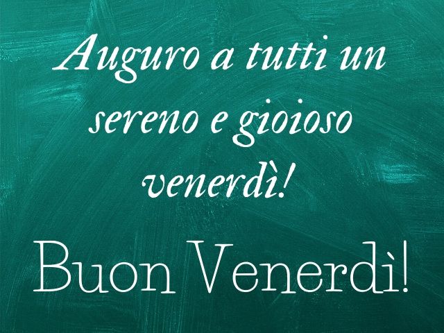 buon venerdì 13