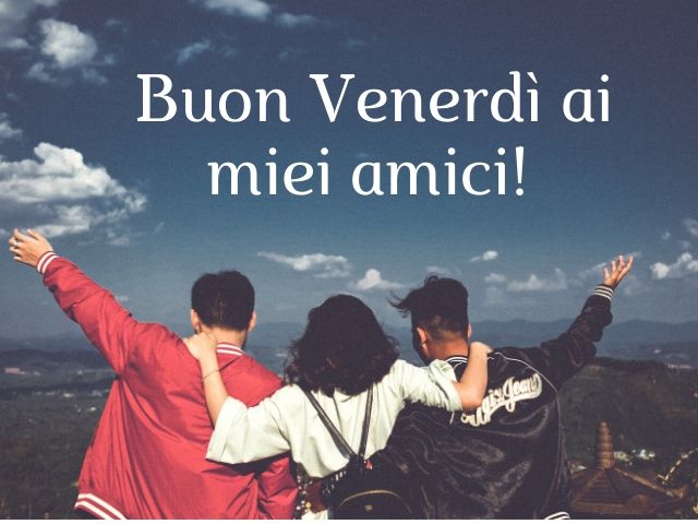 buongiorno buon venerdì facebook