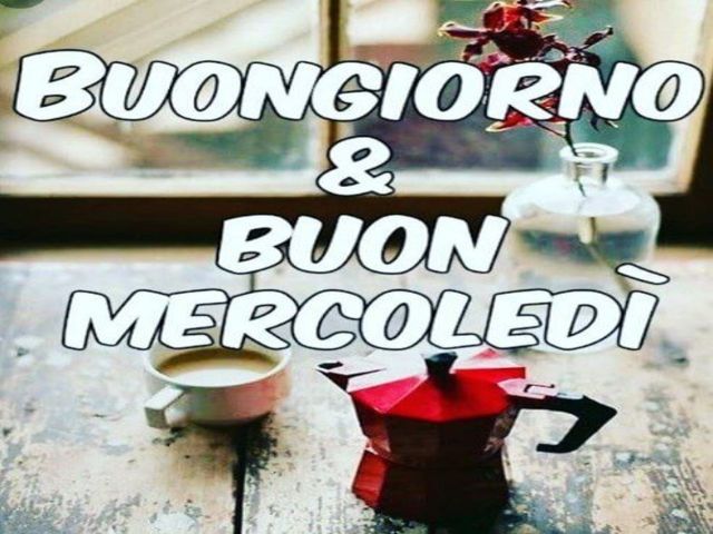 buongiorno mercoledì immagini