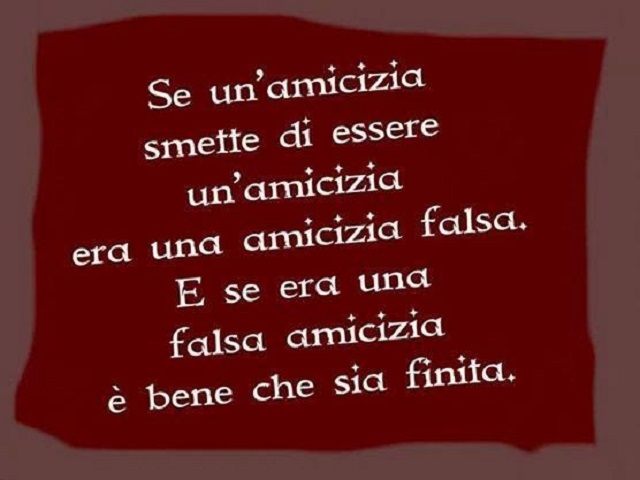 frasi amicizia falsa