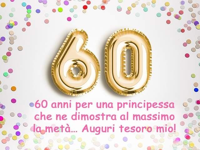 frasi compleanno 60 anni