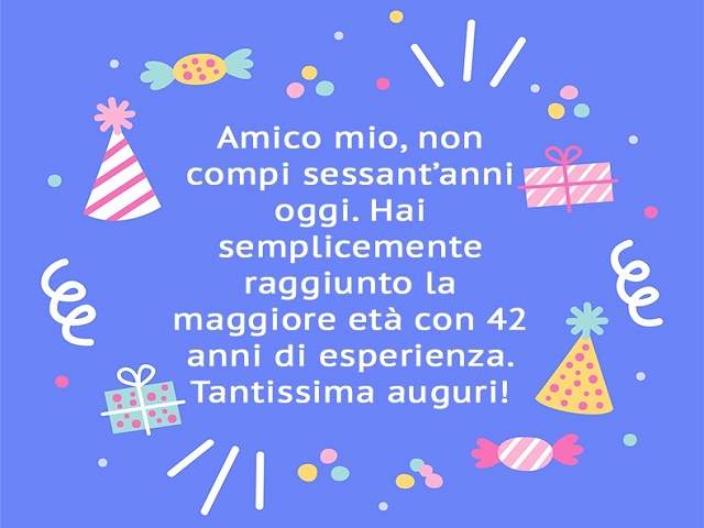 frasi di auguri compleanno 60 anni