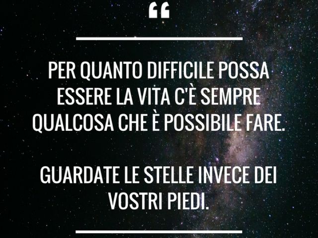 frasi famose vita difficile