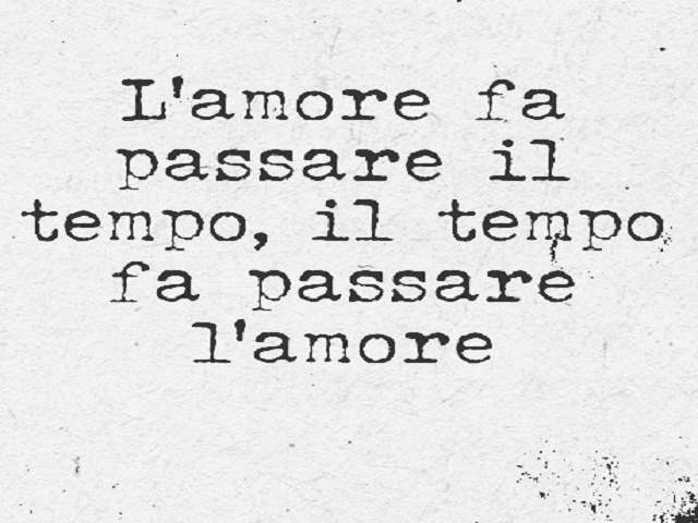 frasi sul tempo e l'amore