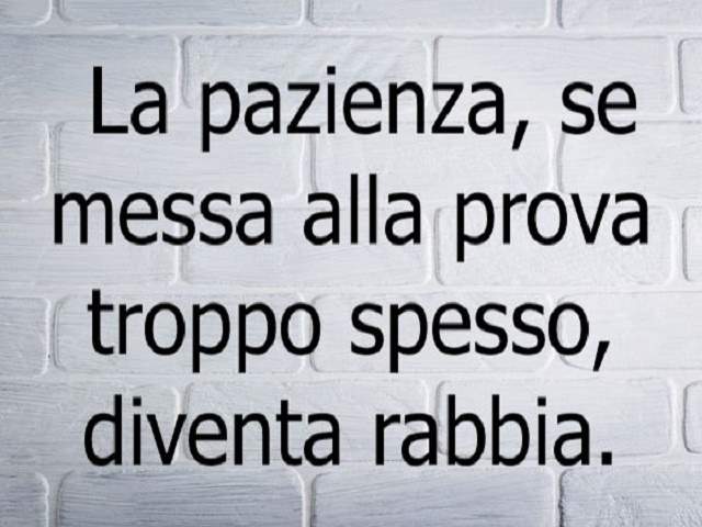 pazienza frasi