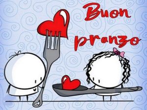 buon pranzo amore