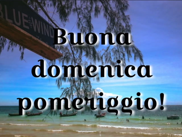 buona domenica estiva