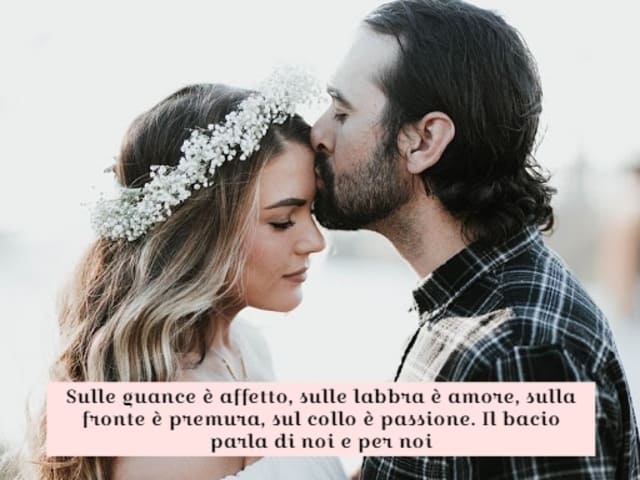 frasi sul bacio in fronte