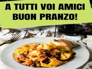 immagini buon pranzo amici