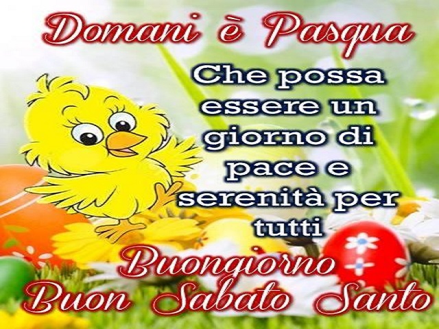 buongiorno e buon sabato santo 