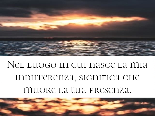 frasi sulla totale indifferenza