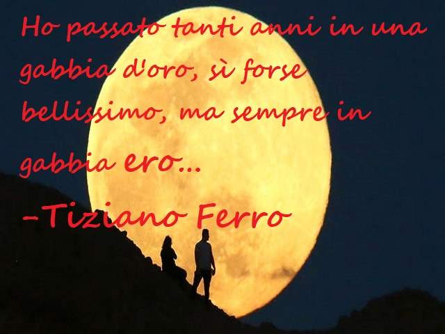 frasi bellissime canzoni tiziano ferro