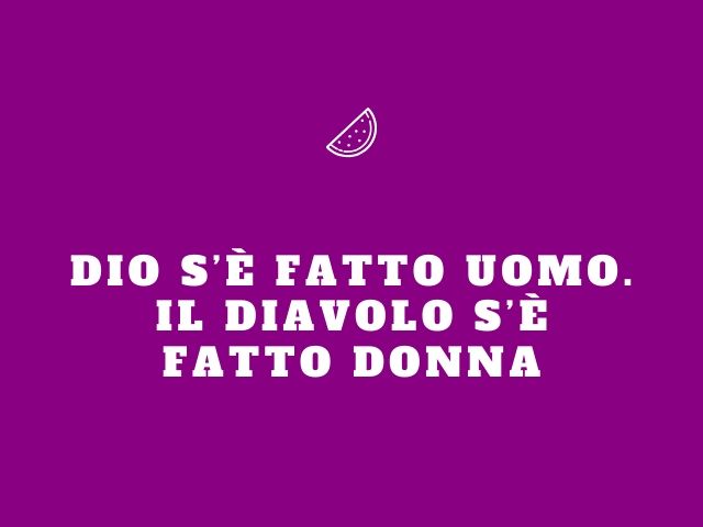 frasi comiche donne