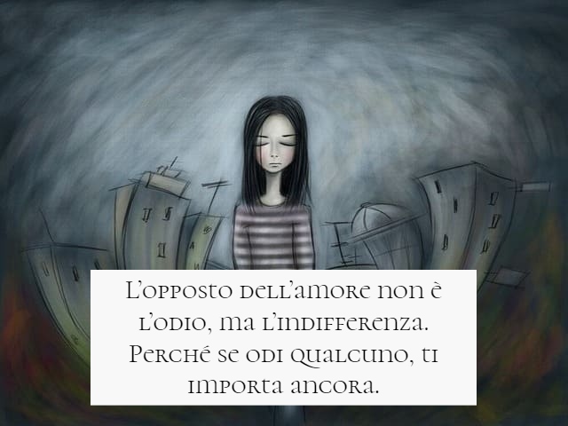 frasi di indifferenza