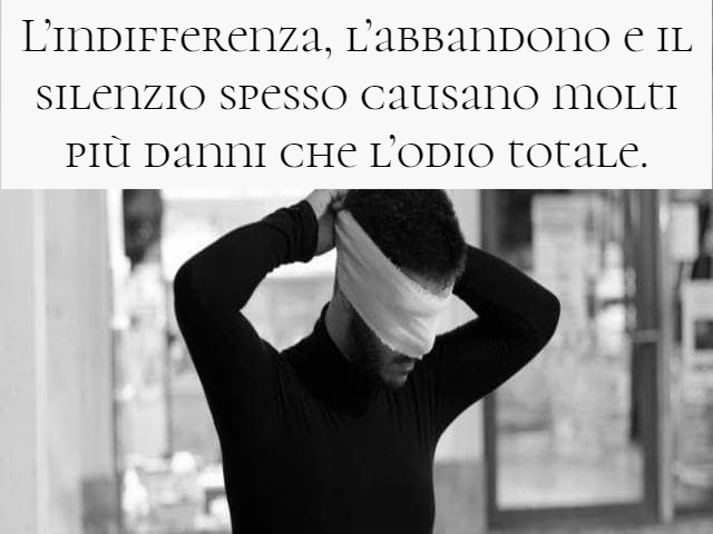 frasi indifferenza