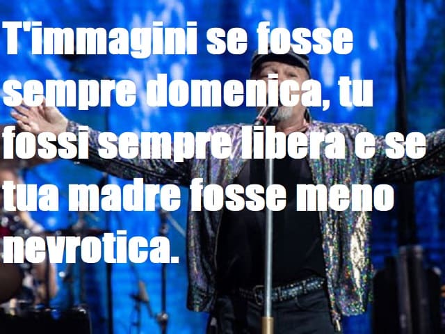 frasi più belle di Vasco