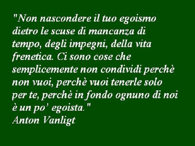 frasi sull egoismo in amore