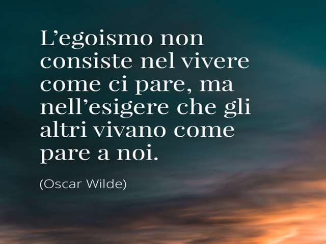 frasi sull egoismo