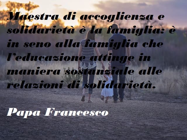 frasi sulla famiglia papa francesco