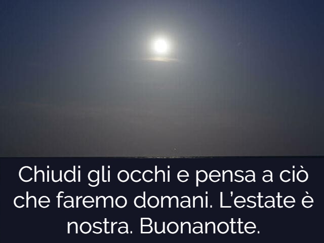 immagini buonanotte estate 6