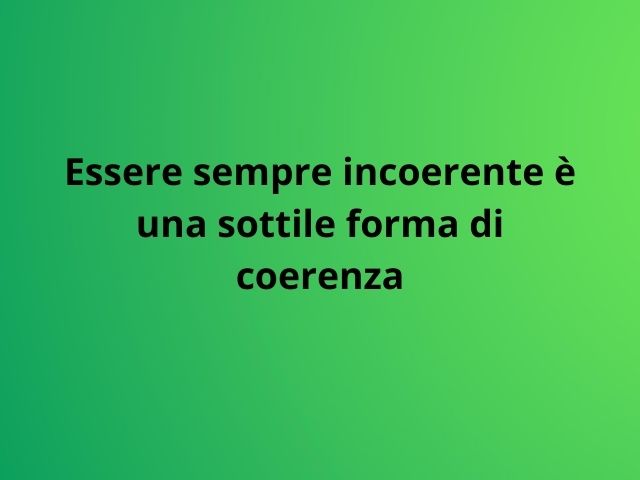 Frasi sulla coerenza